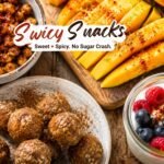 Swicy Snacks Healthy Sweet-and-Spicy Recipes Without the Sugar Crash